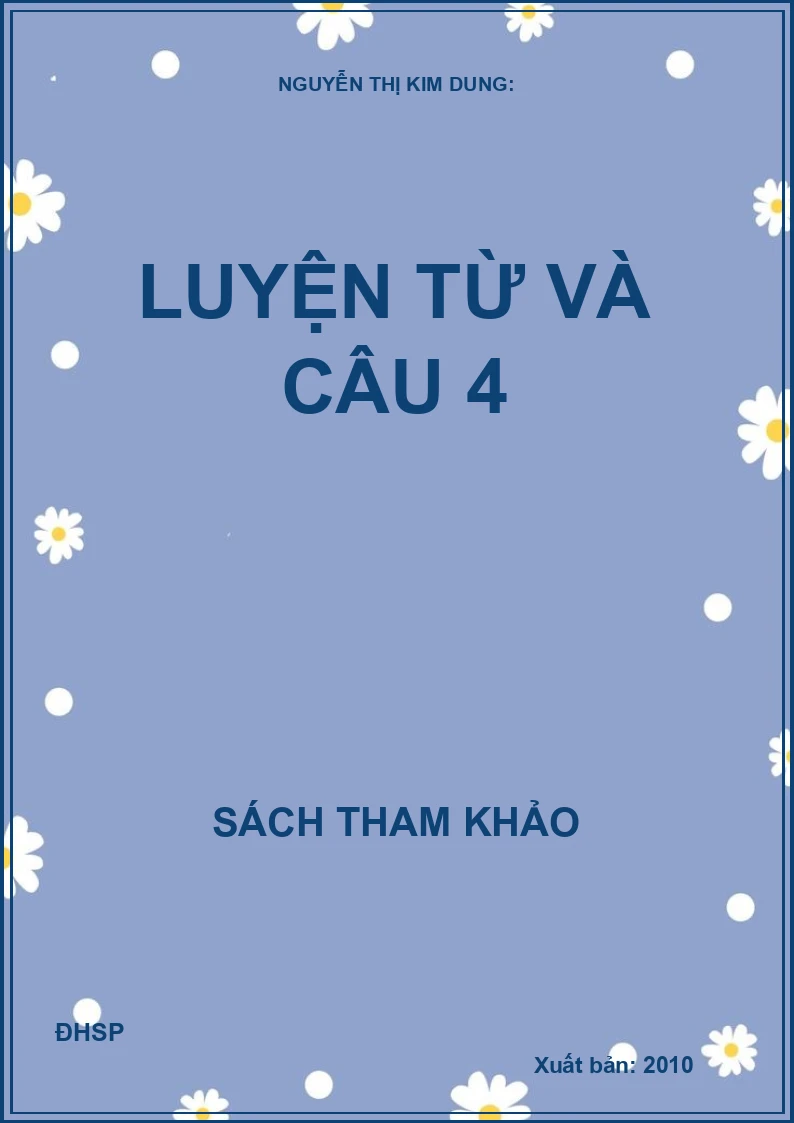 Luyện Từ và Câu 4