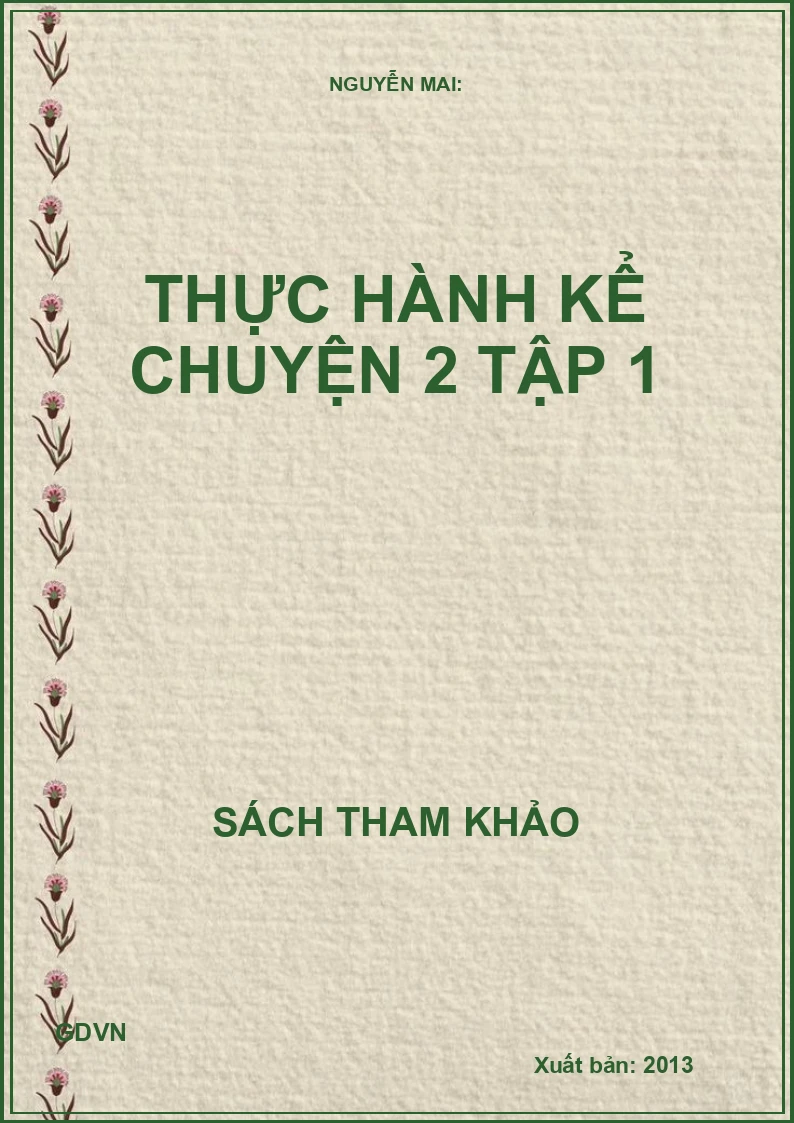 Thực Hành Kể Chuyện 2 - Tập 1