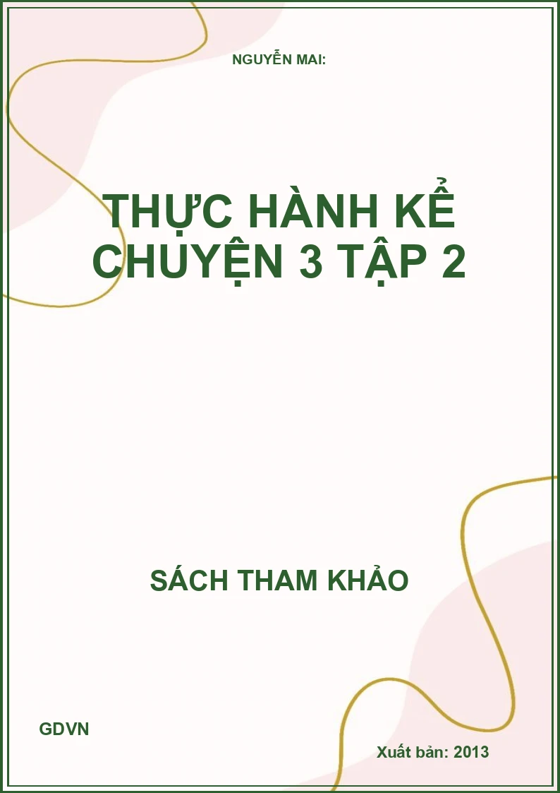 Thực Hành Kể Chuyện 3 - Tập 2