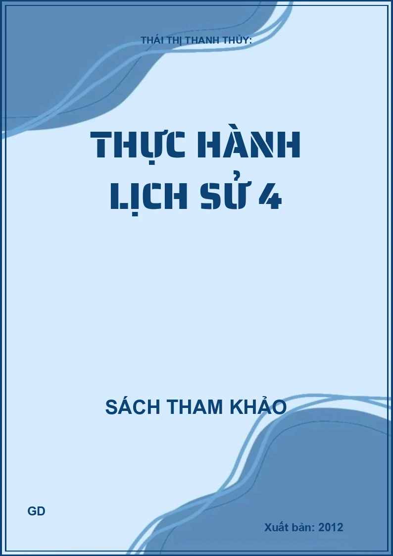 Thực hành Lịch Sử 4