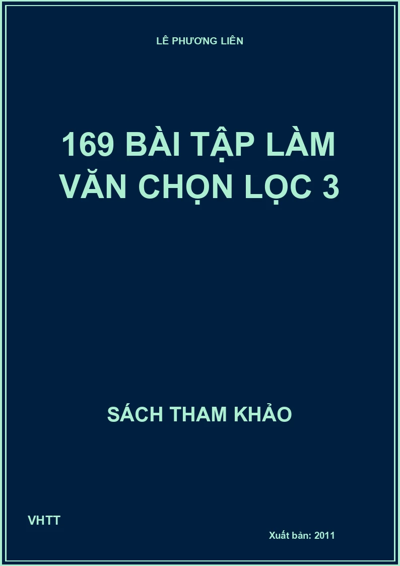 169 Bài Tập Làm Văn Chọn Lọc 3