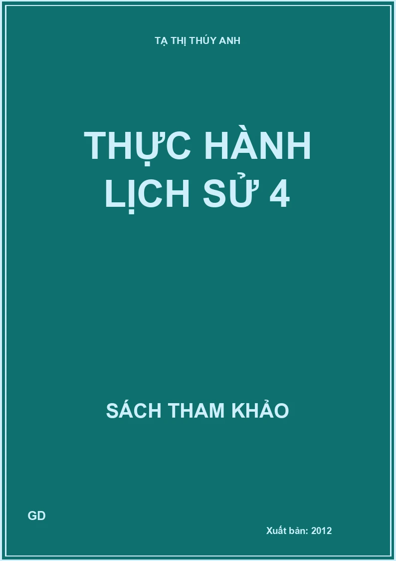Thực Hành Lịch Sử 4