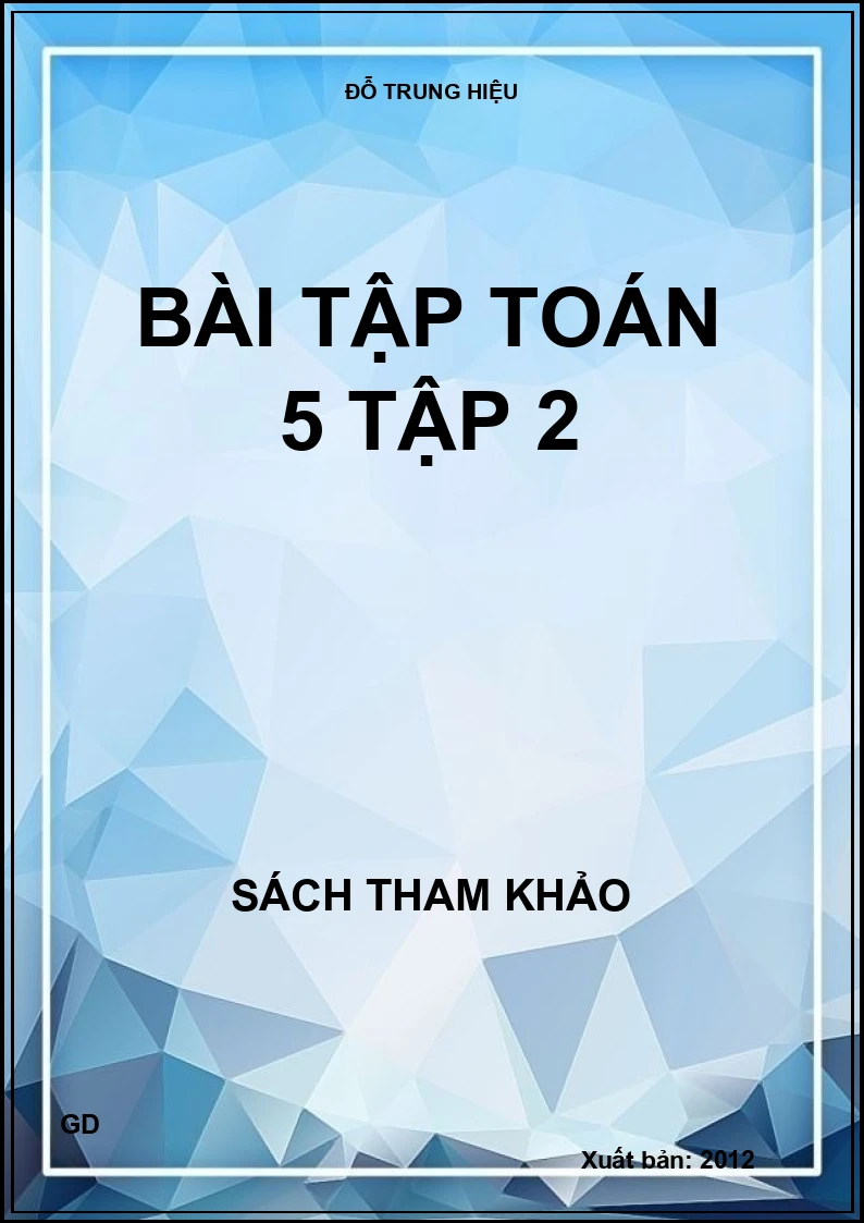 Bài Tập Toán 5 - Tập 2