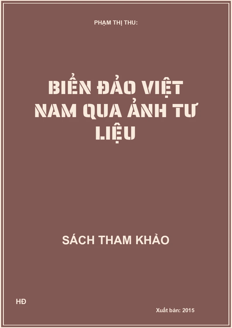 Biển đảo Việt Nam qua ảnh tư liệu