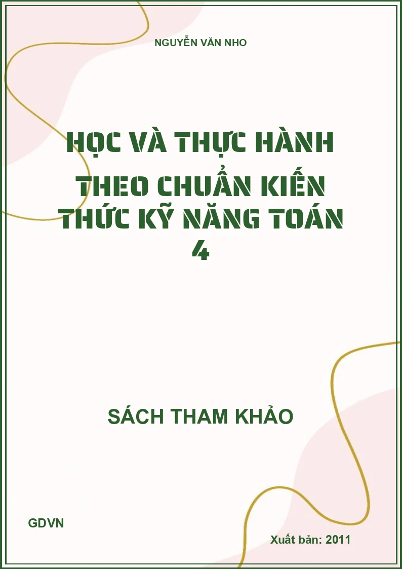 Học và Thực Hành Theo Chuẩn Kiến Thức Kĩ Năng Toán 4