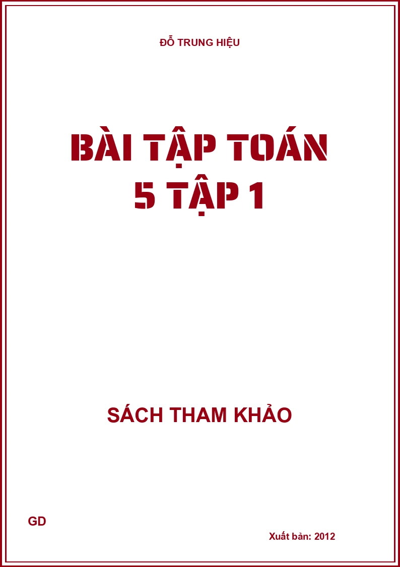 Bài Tập Toán 5 - Tập 1