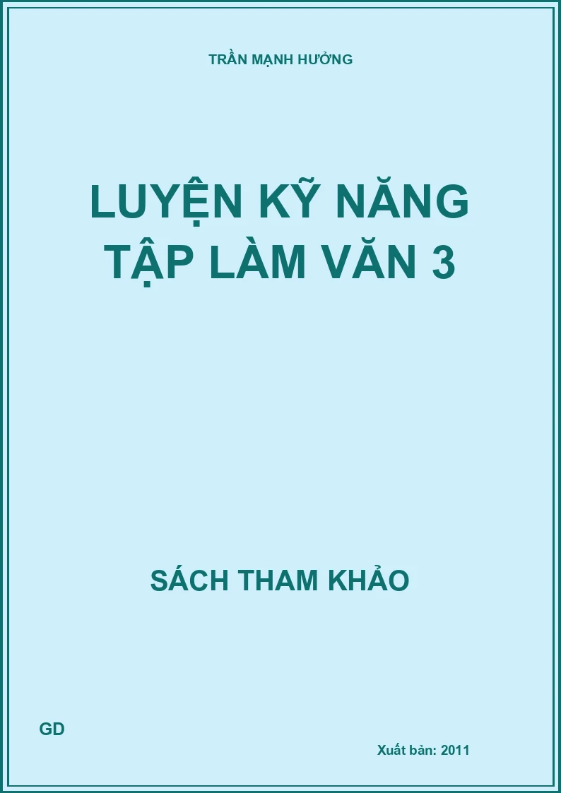 Luyện Kỹ Năng Tập Làm Văn 3