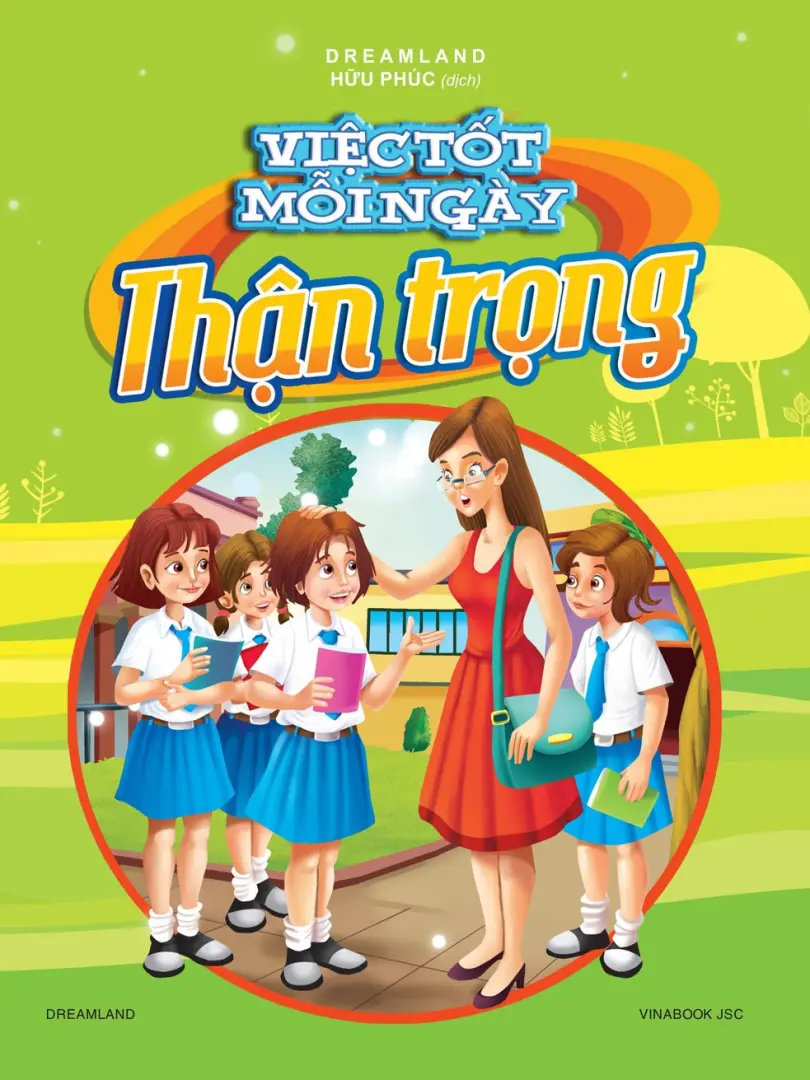 Việc Tốt Mỗi Ngày - Thận Trọng