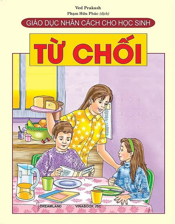 Giáo Dục Nhân Cách Cho Học Sinh - Từ Chối