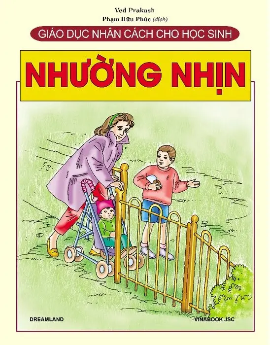 Giáo Dục Nhân Cách Cho Học Sinh - Nhường Nhịn
