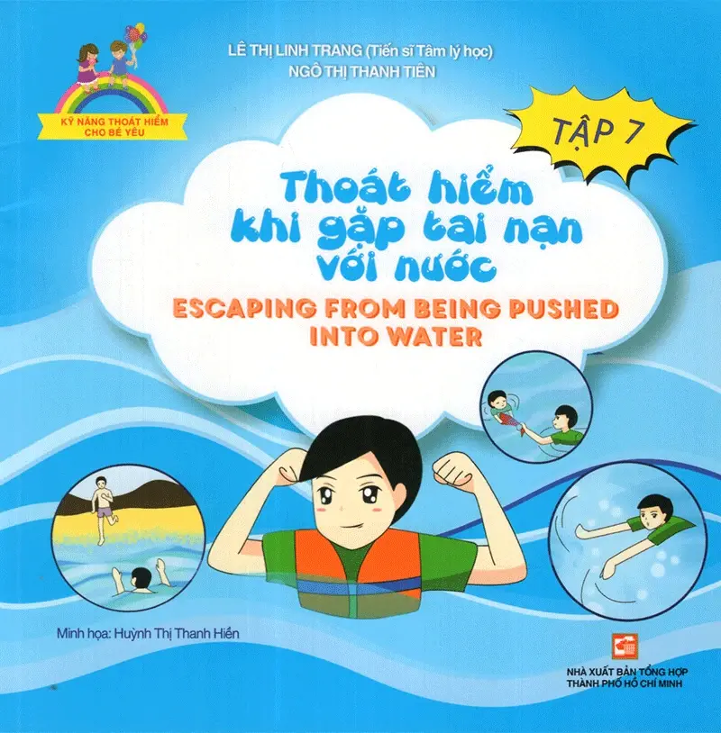 Kỹ Năng Thoát Hiểm Cho Bé Yêu - Tập 7 - Thoát Hiểm Khi Gặp Tai Nạn Với Nước - Escapting From Being Pushed Into Water