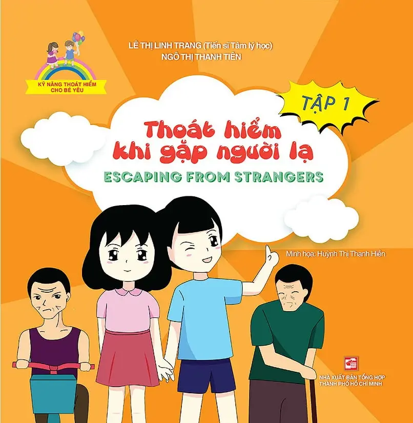 Kỹ Năng Thoát Hiểm Cho Bé Yêu - Tập 1 - Thoát Hiểm Khi Gặp Người Lạ - Escaping From Strangers