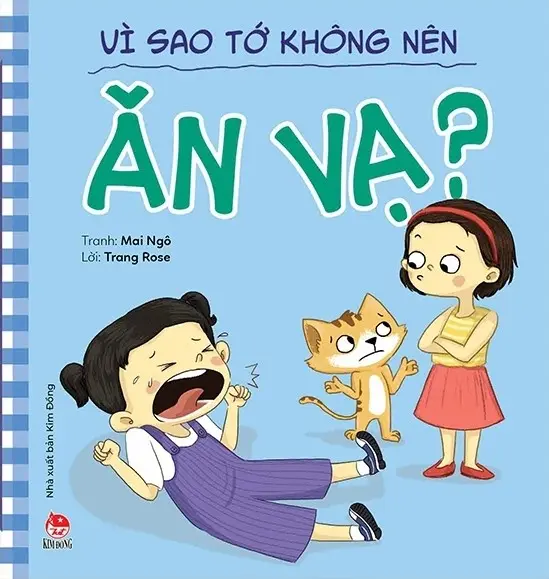 Để Em Luôn Ngoan Ngoãn - Vì Sao Tớ Không Nên Ăn Vạ?