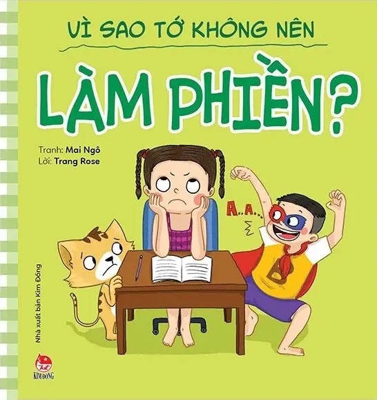 Để Em Luôn Ngoan Ngoãn - Vì Sao Tớ Không Nên Làm Phiền?