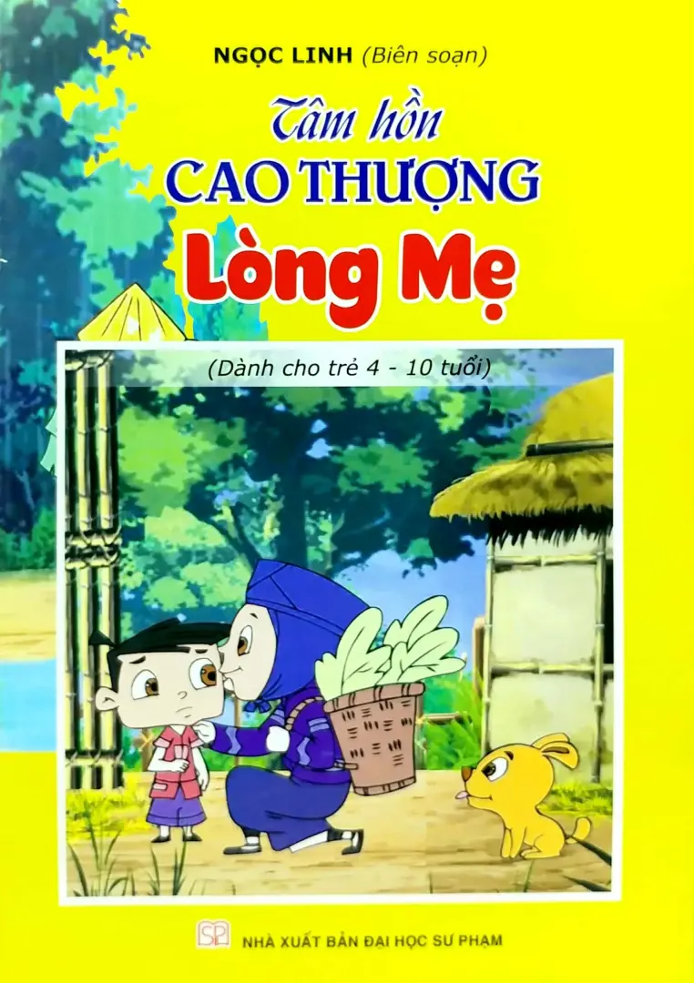 Tâm Hồn Cao Thượng - Lòng Mẹ