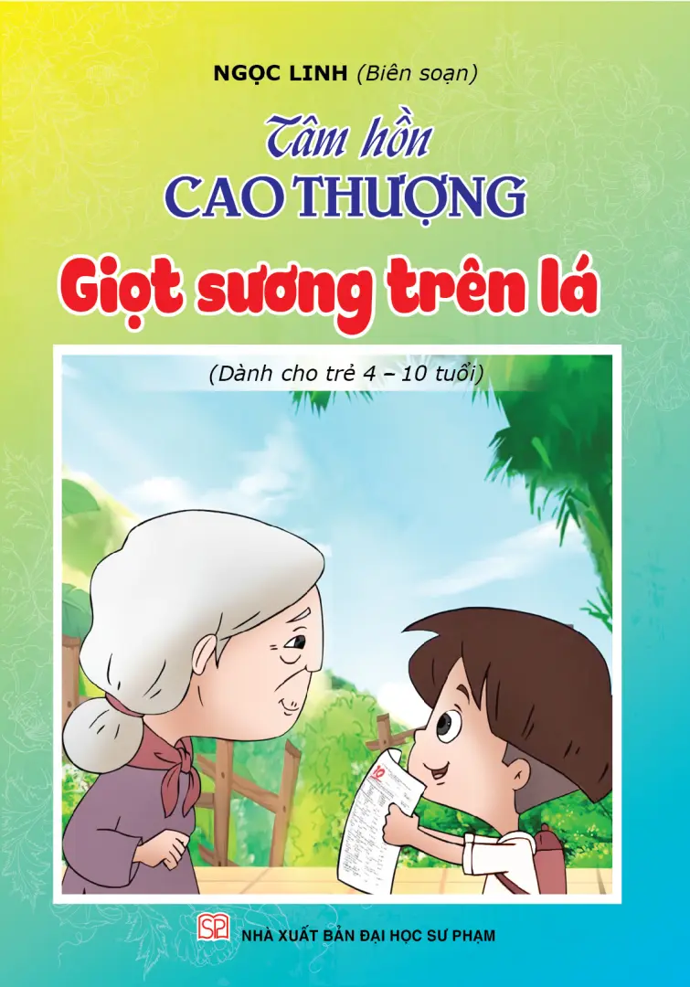 Tâm Hồn Cao Thượng - Giọt Sương Trên Lá