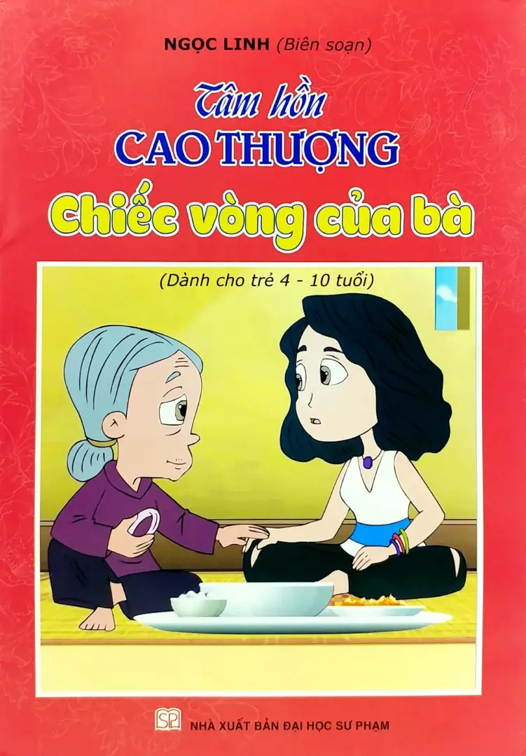 Tâm Hồn Cao Thượng - Chiếc Vòng Của Bà