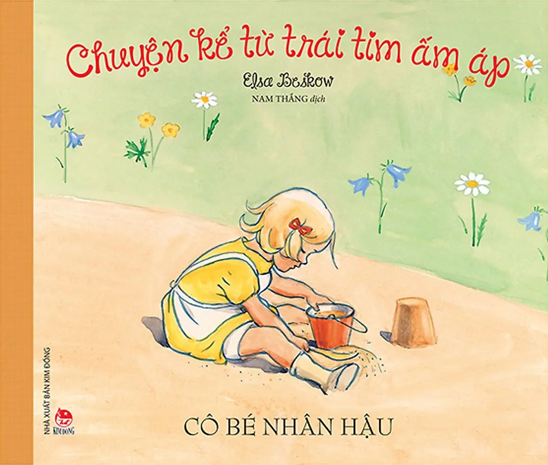 Chuyện Kể Từ Trái Tim Ấm Áp - Cô Bé Nhân Hậu