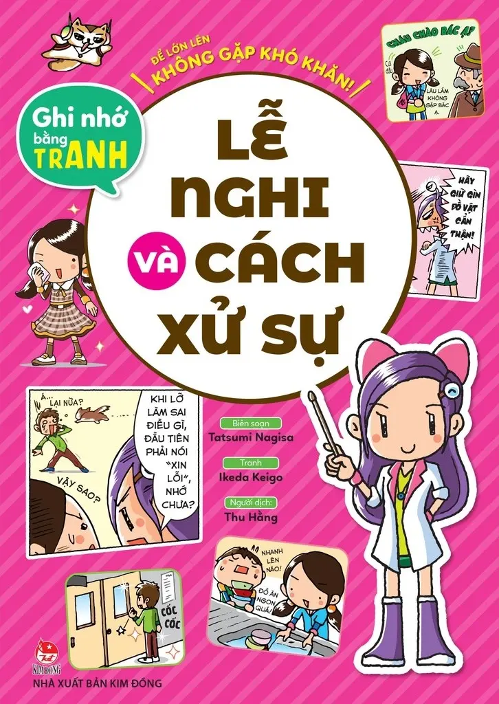 Để Lớn Lên Không Gặp Khó Khăn! - Lễ Nghi Và Cách Xử Sự