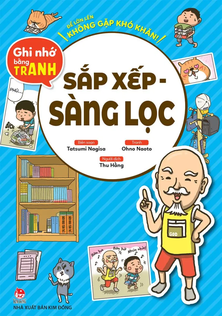 Để Lớn Lên Không Gặp Khó Khăn! - Sắp Xếp - Sàng Lọc