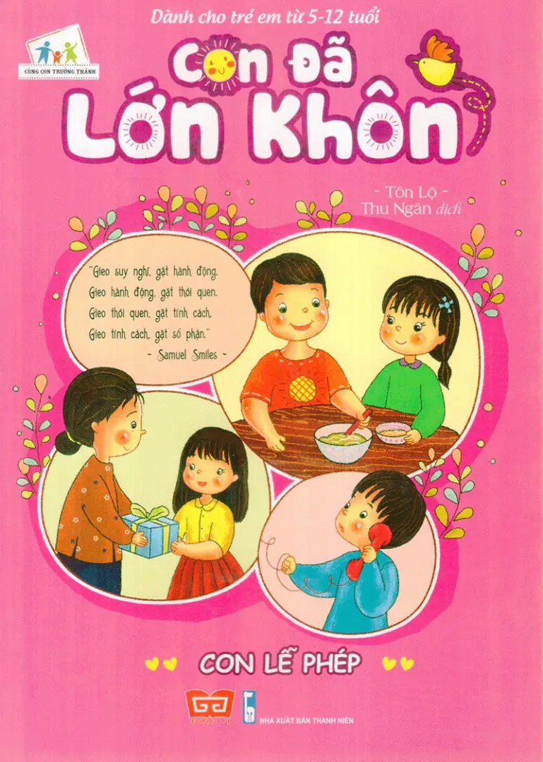 Con Đã Lớn Khôn - Con Lễ Phép