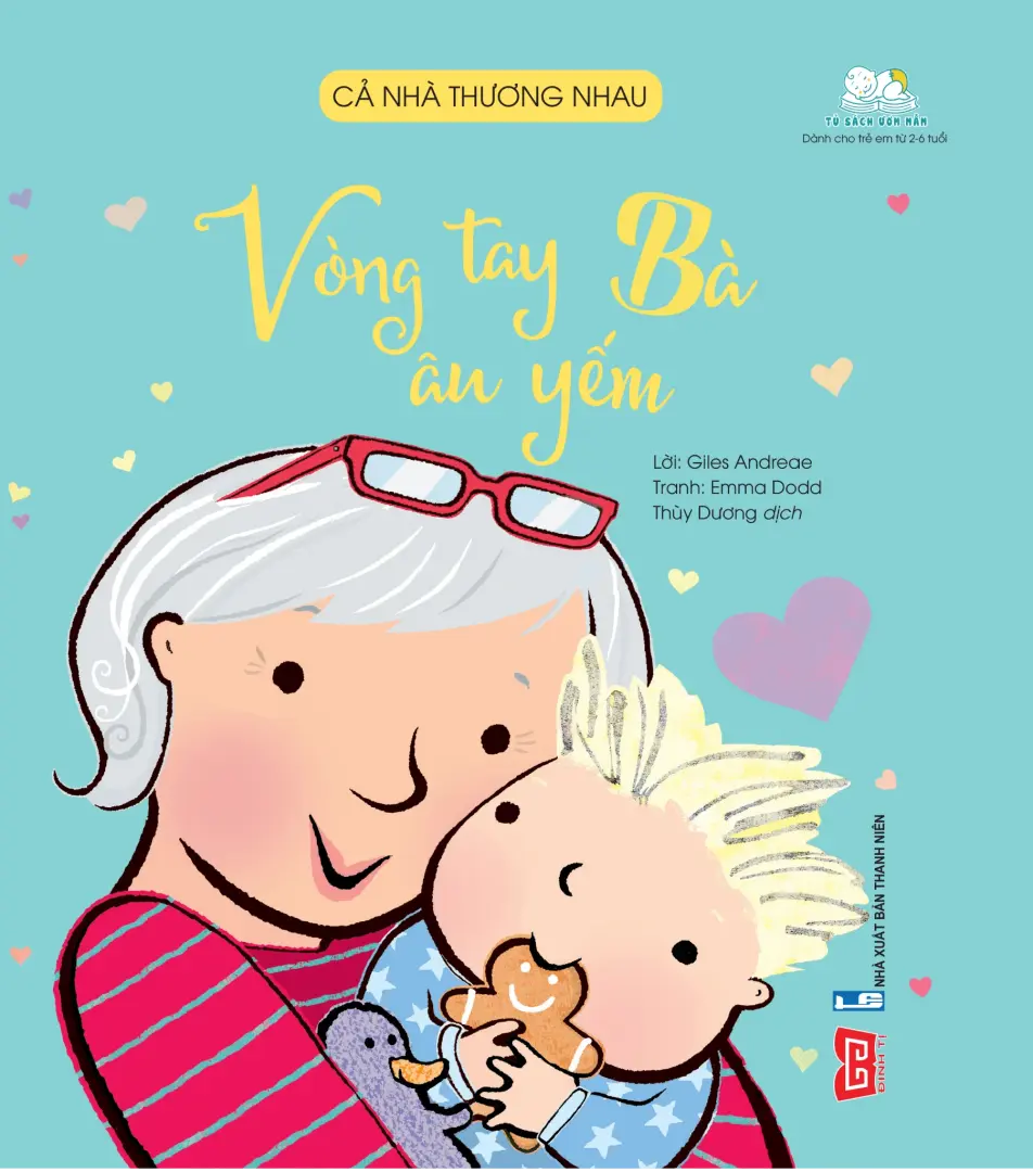 Cả Nhà Thương Nhau - Vòng Tay Bà Âu Yếm