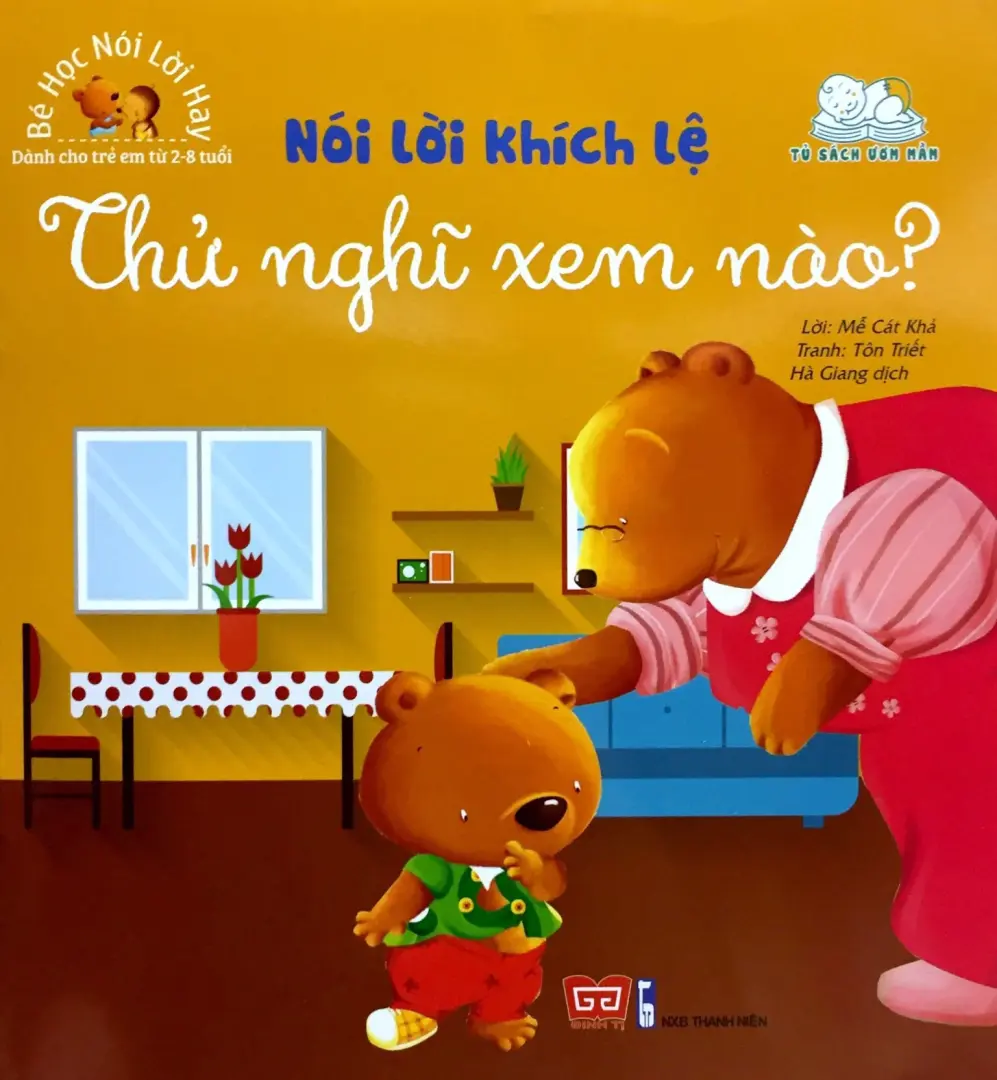 Nói Lời Khích Lệ - Thử Nghĩ Xem Nào - Bé Học Nói Lời Hay