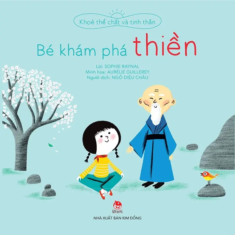 Khoẻ Thể Chất Và Tinh Thần - Bé Khám Phá Thiền