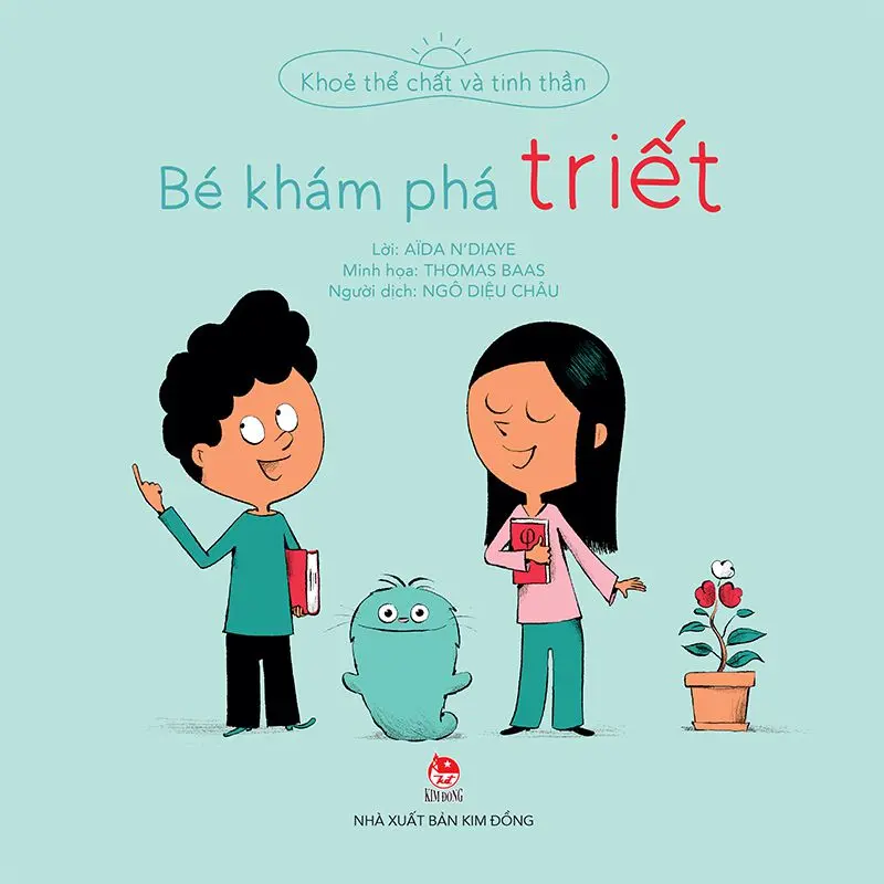 Khoẻ Thể Chất Và Tinh Thần - Bé Khám Phá Triết