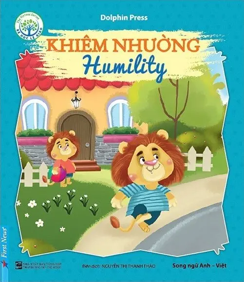 Bé Học Lễ Giáo - Khiêm Nhường (Song Ngữ Anh - Việt)