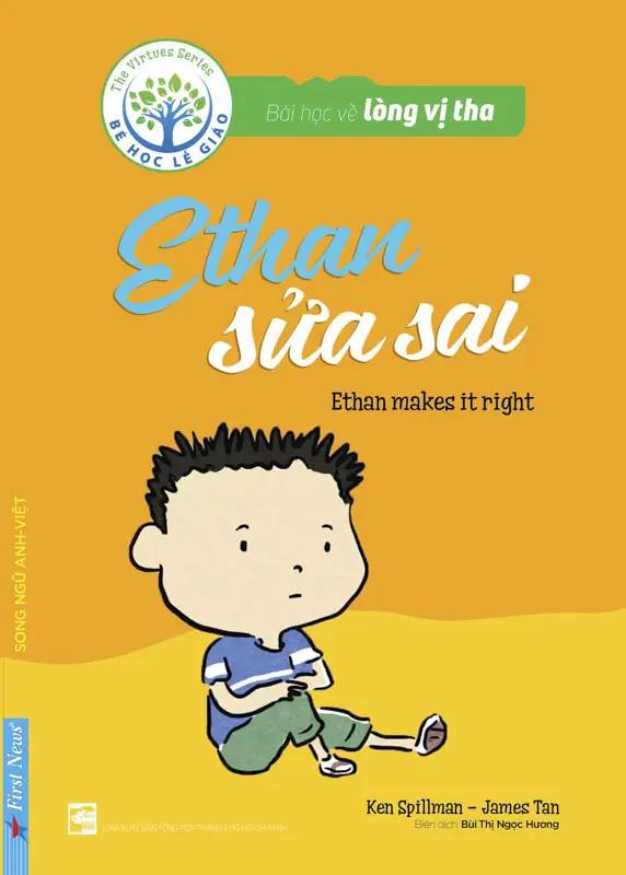 Bài Học Về Lòng Vị Tha - Ethan Sửa Sai