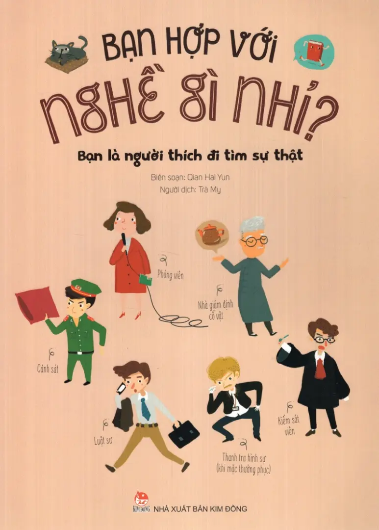 Bạn Hợp Với Nghề Gì Nhỉ? - Bạn Là Người Thích Đi Tìm Sự Thật