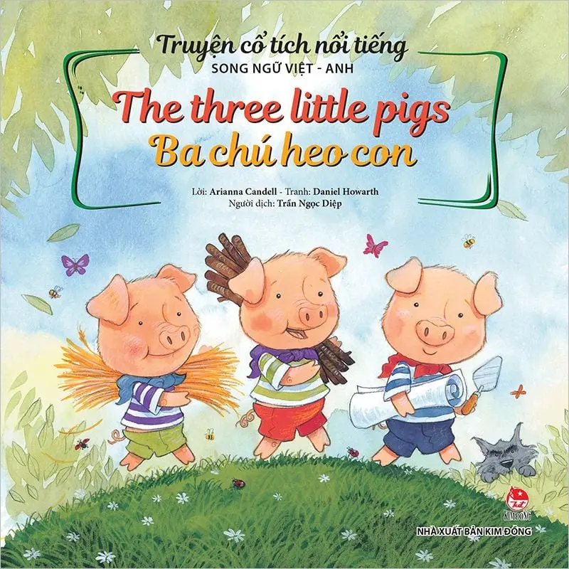 Truyện Cổ Tích Nổi Tiếng Song Ngữ Việt - Anh - The Three Little Pigs - Ba Chú Heo Con