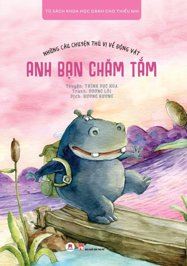 Những Câu Chuyện Thú Vị Về Động Vật - Anh Bạn Chăm Tắm