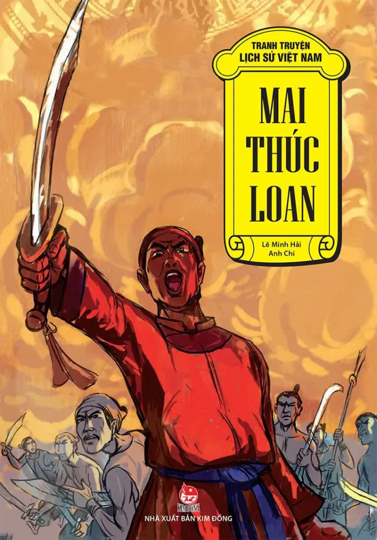 Tranh Truyện Lịch Sử Việt Nam - Mai Thúc Loan