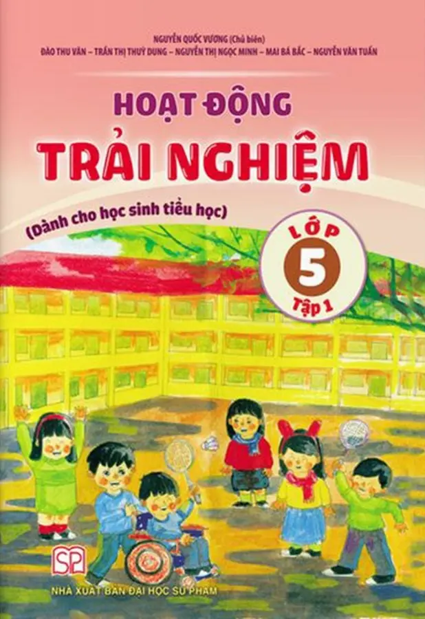 Hoạt Động Trải Nghiệm Lớp 5 Tập 1