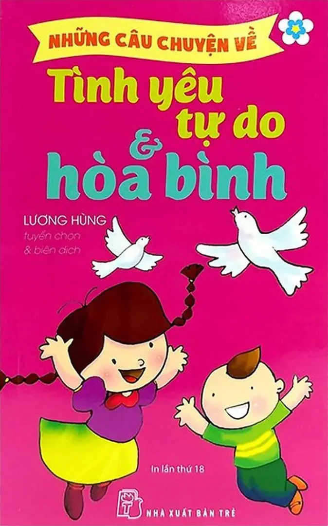 Những Câu Chuyện Về Tình Yêu Tự Do & Hòa Bình