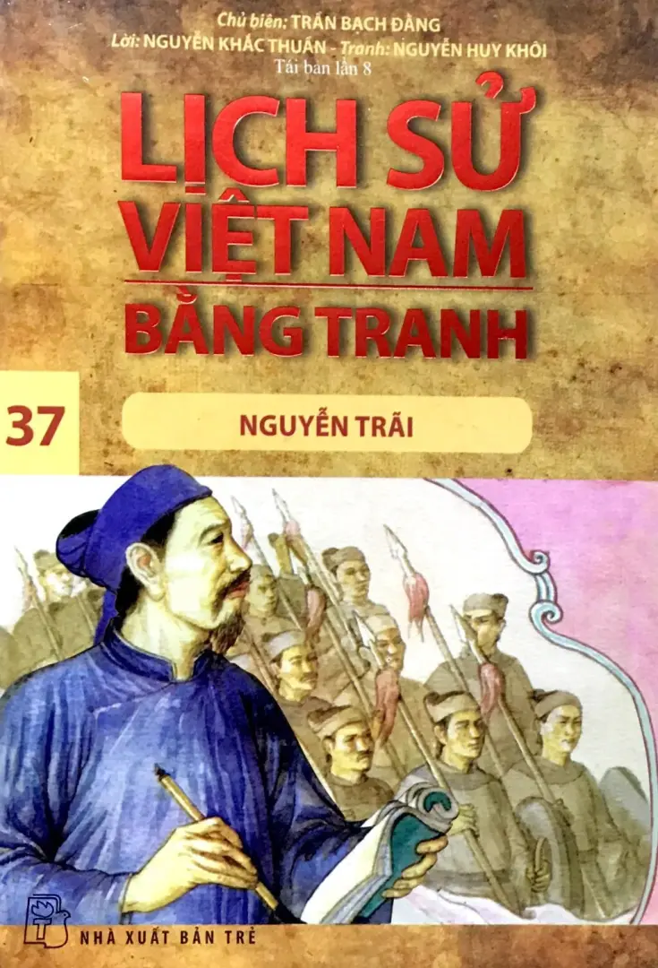 Lịch Sử Việt Nam Bằng Tranh Tập 37 - Nguyễn Trãi