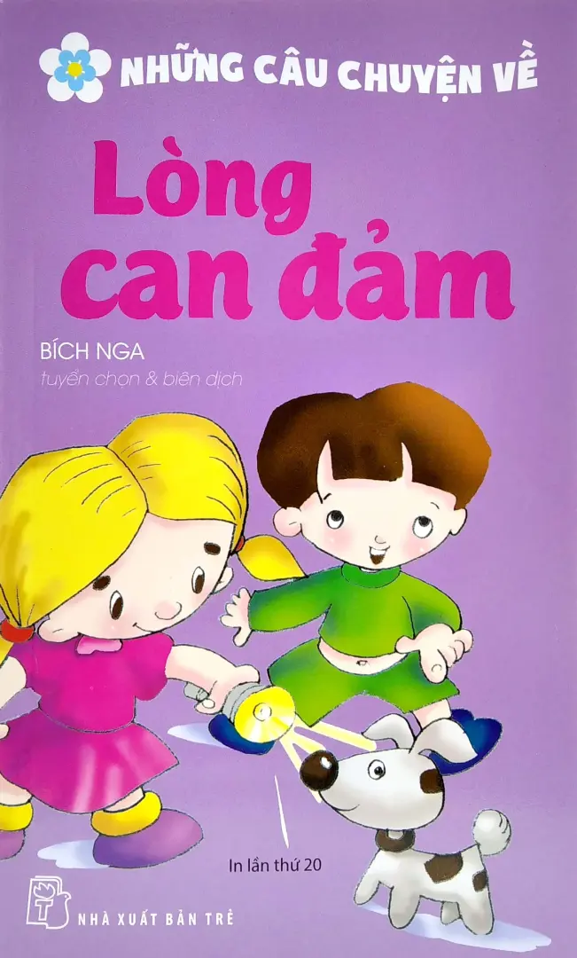 Những Câu Chuyện Về Lòng Can Đảm