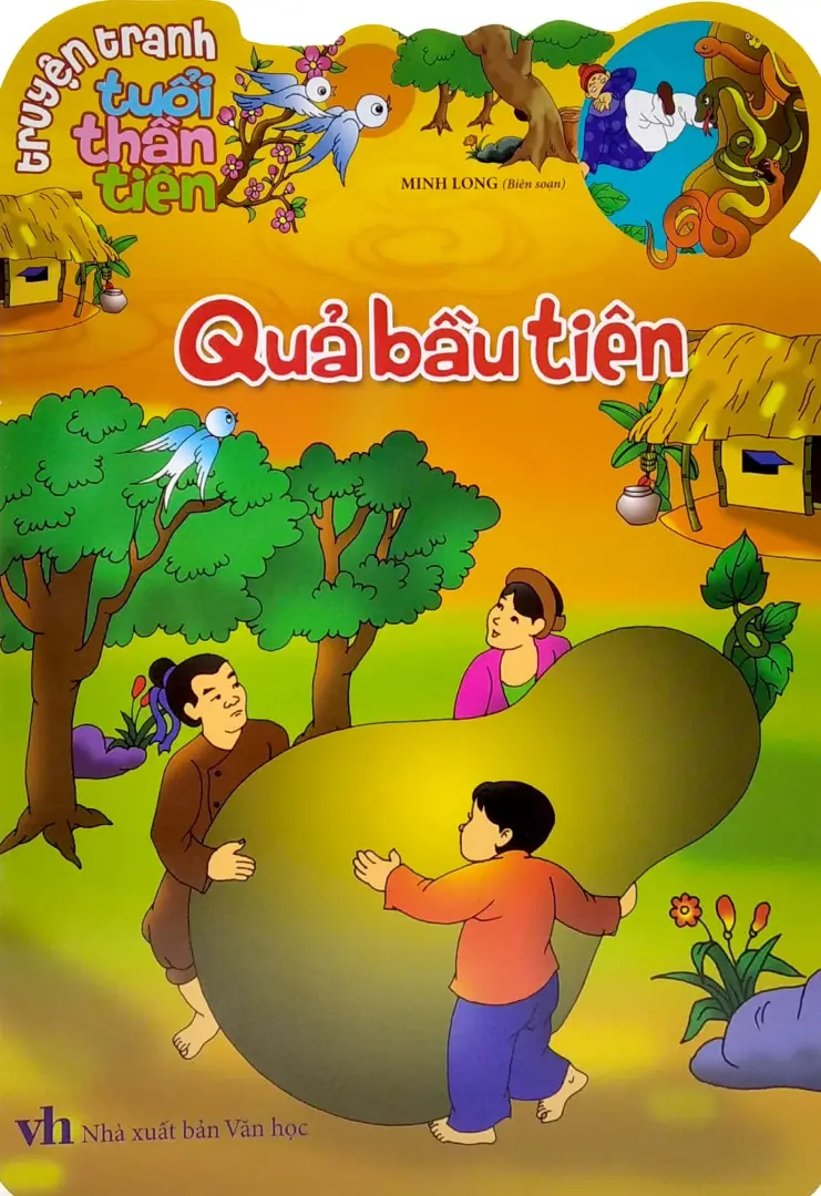 Truyện Tranh Tuổi Thần Tiên - Quả Bầu Tiên