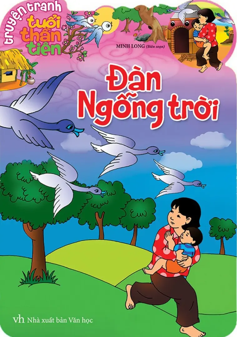 Truyện Tranh Tuổi Thần Tiên - Đàn Ngỗng Trời
