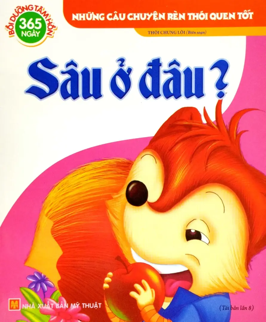 Những Câu Chuyện Về Đức Tính Tốt - Sâu Ở Đâu