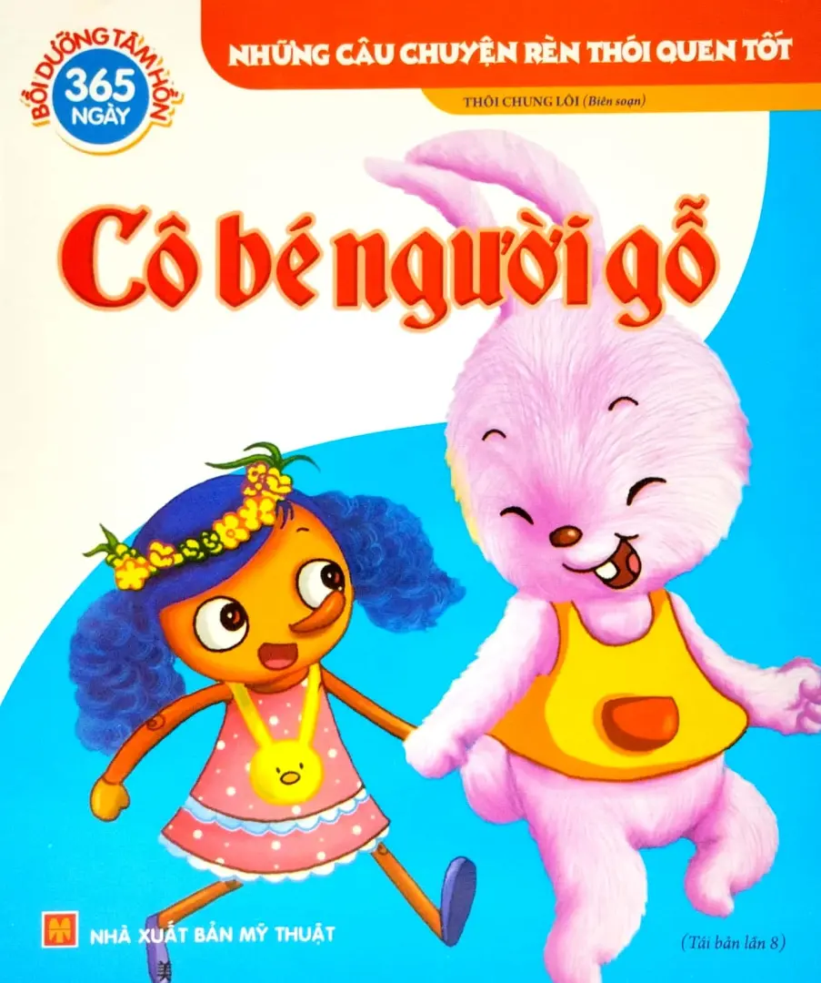 Những Câu Chuyện Rèn Thói Quen Tốt - Cô Bé Người Gỗ