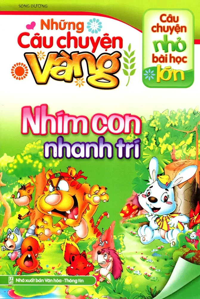 Những Câu Chuyện Vàng - Nhím Con Nhanh Trí
