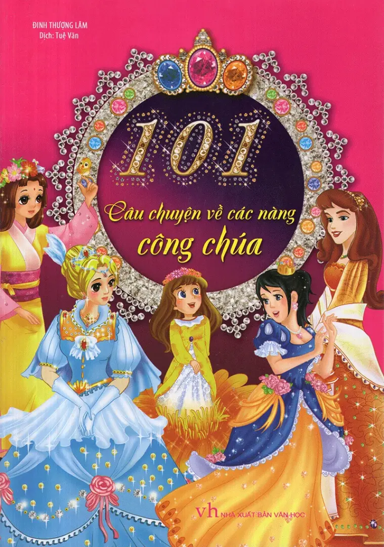 101 Câu Chuyện Các Nàng Công Chúa