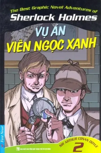 Sherlock Holmes - Tập 2 - Vụ Án Viên Ngọc Xanh