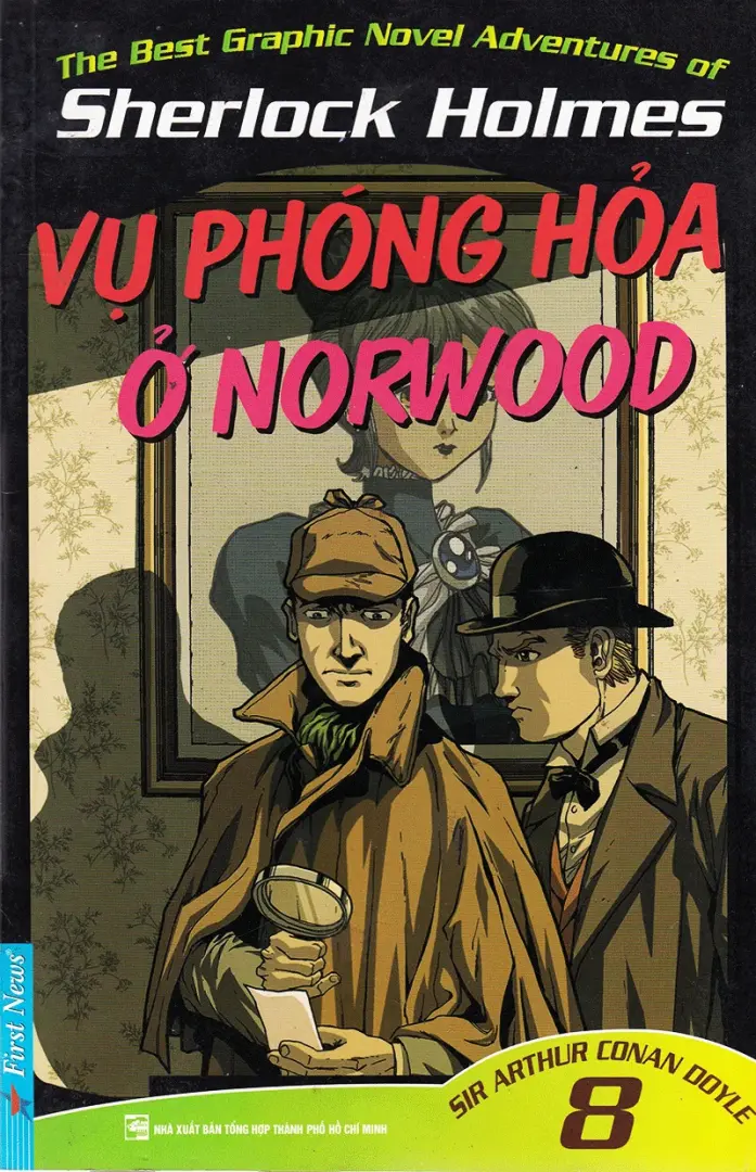 Sherlock Holmes - Tập 8 - Vụ Phóng Hỏa Ở Norwood