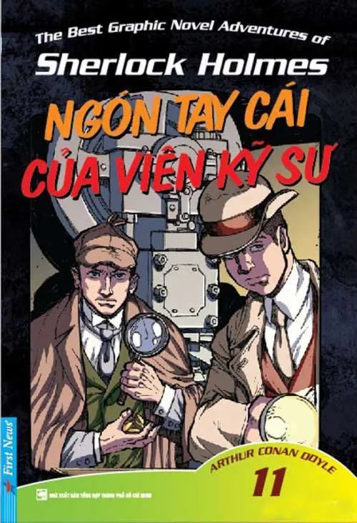 Sherlock Holmes - Tập 11 - Ngón Tay Cái Của Viên Kỹ Sư