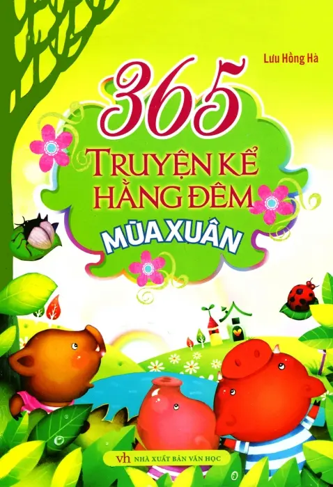 365 Truyện Kể Hằng Đêm - Mùa Xuân