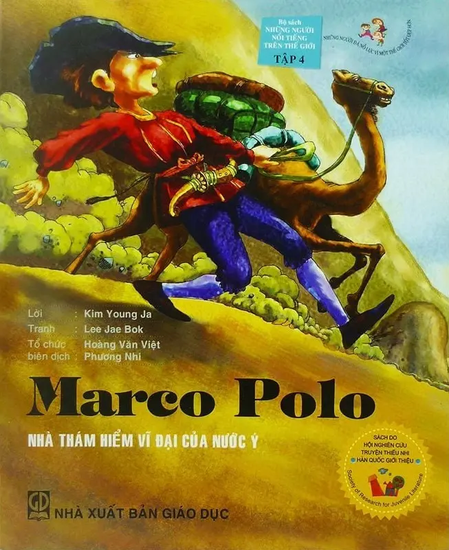 Marco Polo - Nhà Thám Hiểm Vĩ Đại Của Nước Ý - Tập 4